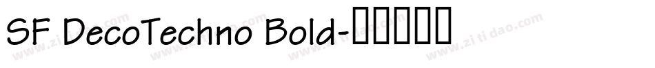 SF DecoTechno Bold字体转换